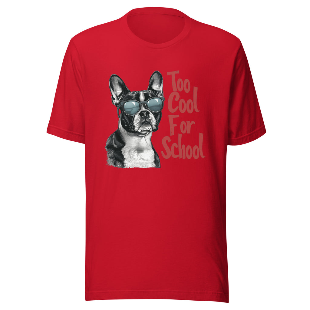 Too Cool For School Unisex T-Shirt