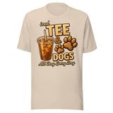Iced Tea & Dogs All Day Every Day Unisex T-Shirt - Funny Dog Lover Tee . Soft Cream