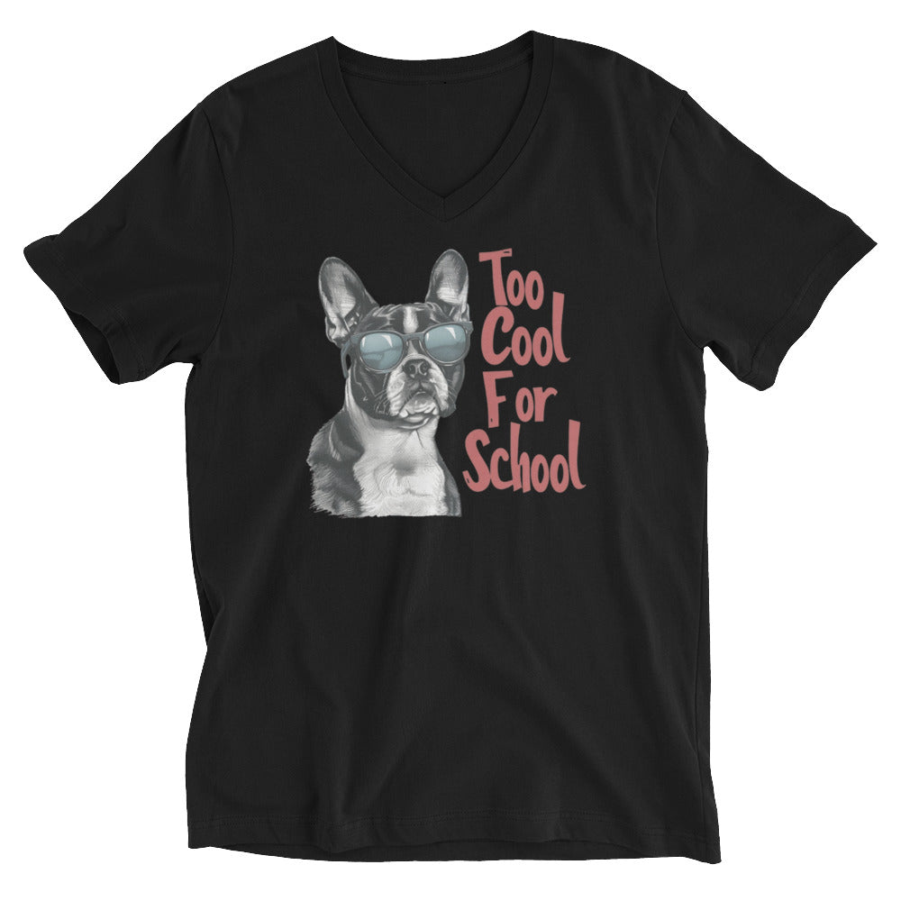 Too Cool For School Unisex Short Sleeve V-Neck T-Shirt