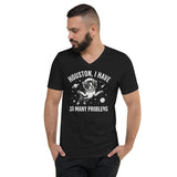 Houston, I Have So Many Problems - Funny Boston Terrier Astronaut Unisex Short Sleeve V-Neck T-Shirt .