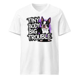 Tiny Body Big Trouble Unisex Short Sleeve V-Neck T-Shirt . White