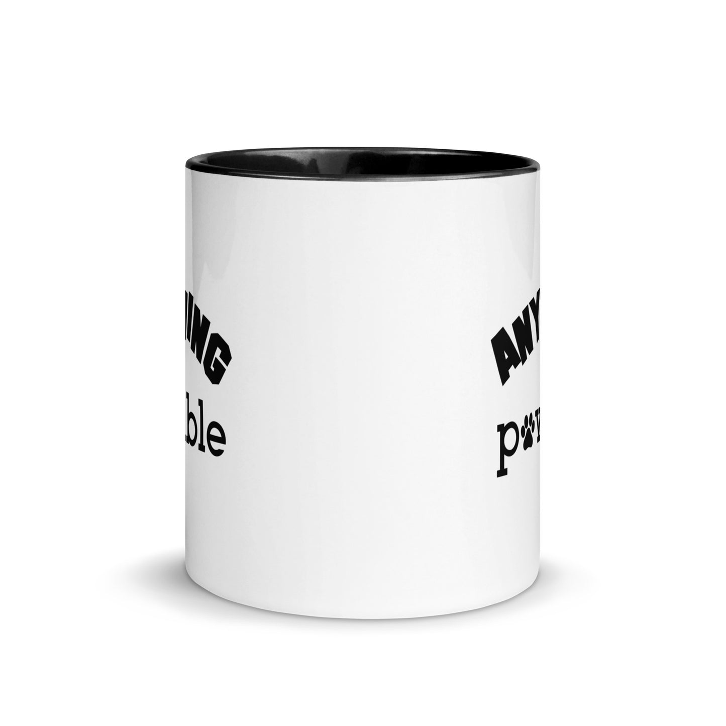 Anything Is Possible Mug