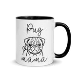 Pug Mama Mode Mug . Black 11 oz