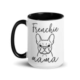 French Bulldog Frenchie Mama Mode Mug .