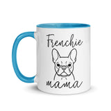 French Bulldog Frenchie Mama Mode Mug .