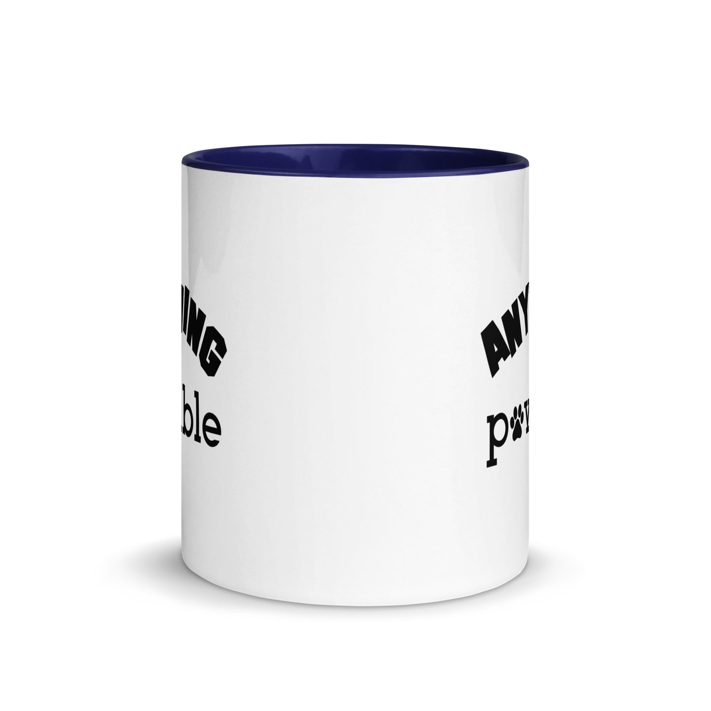 Anything Is Possible Mug