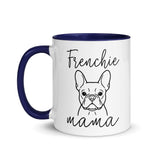 French Bulldog Frenchie Mama Mode Mug .