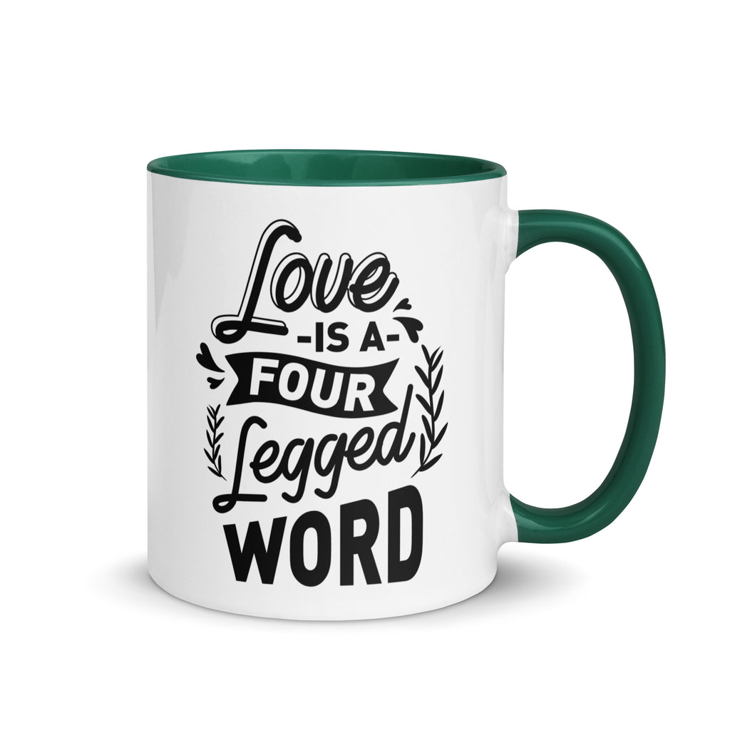 Love Is A Four Legged Word Mug