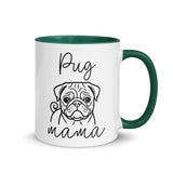 Pug Mama Mode Mug . Dark green 11 oz