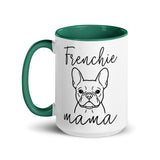 French Bulldog Frenchie Mama Mode Mug .