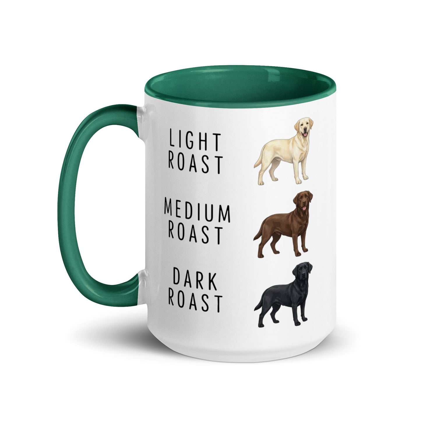 Labrador Retrievers Coffee Roast Mug . Dark green 15 oz