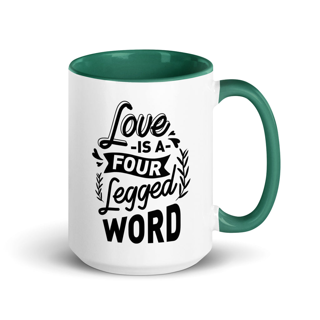 Love Is A Four Legged Word Mug