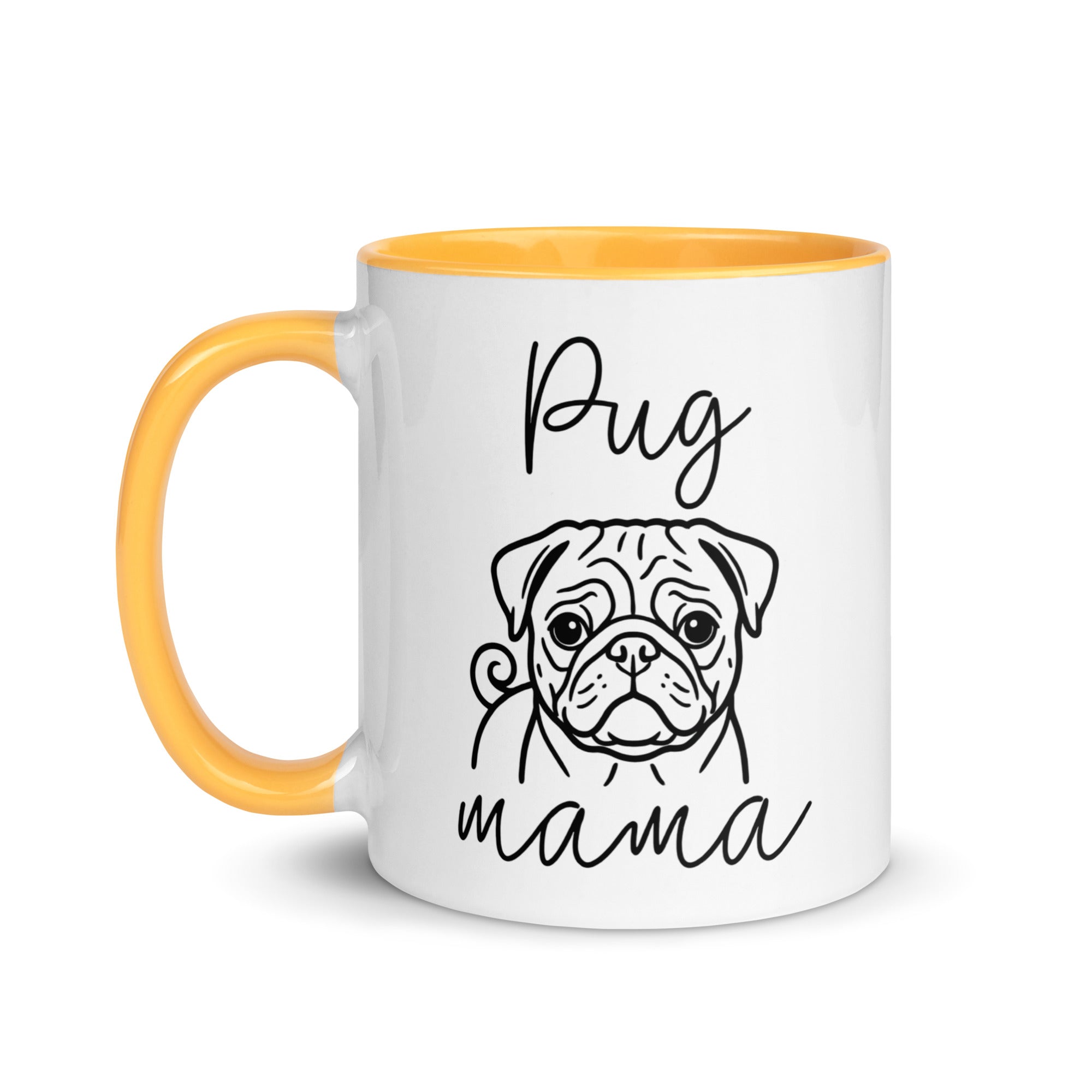 Pug Mama Mode Mug .
