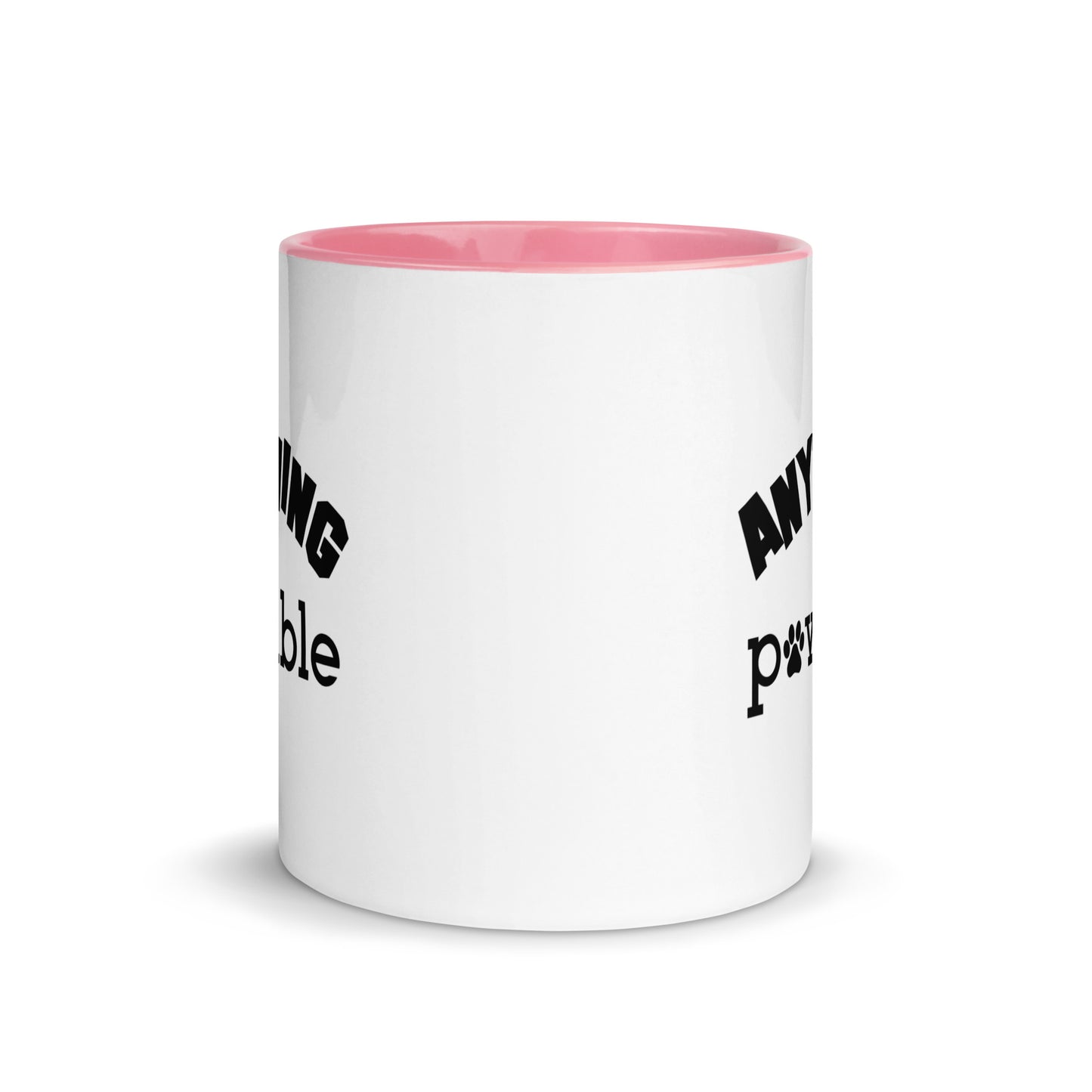 Anything Is Possible Mug