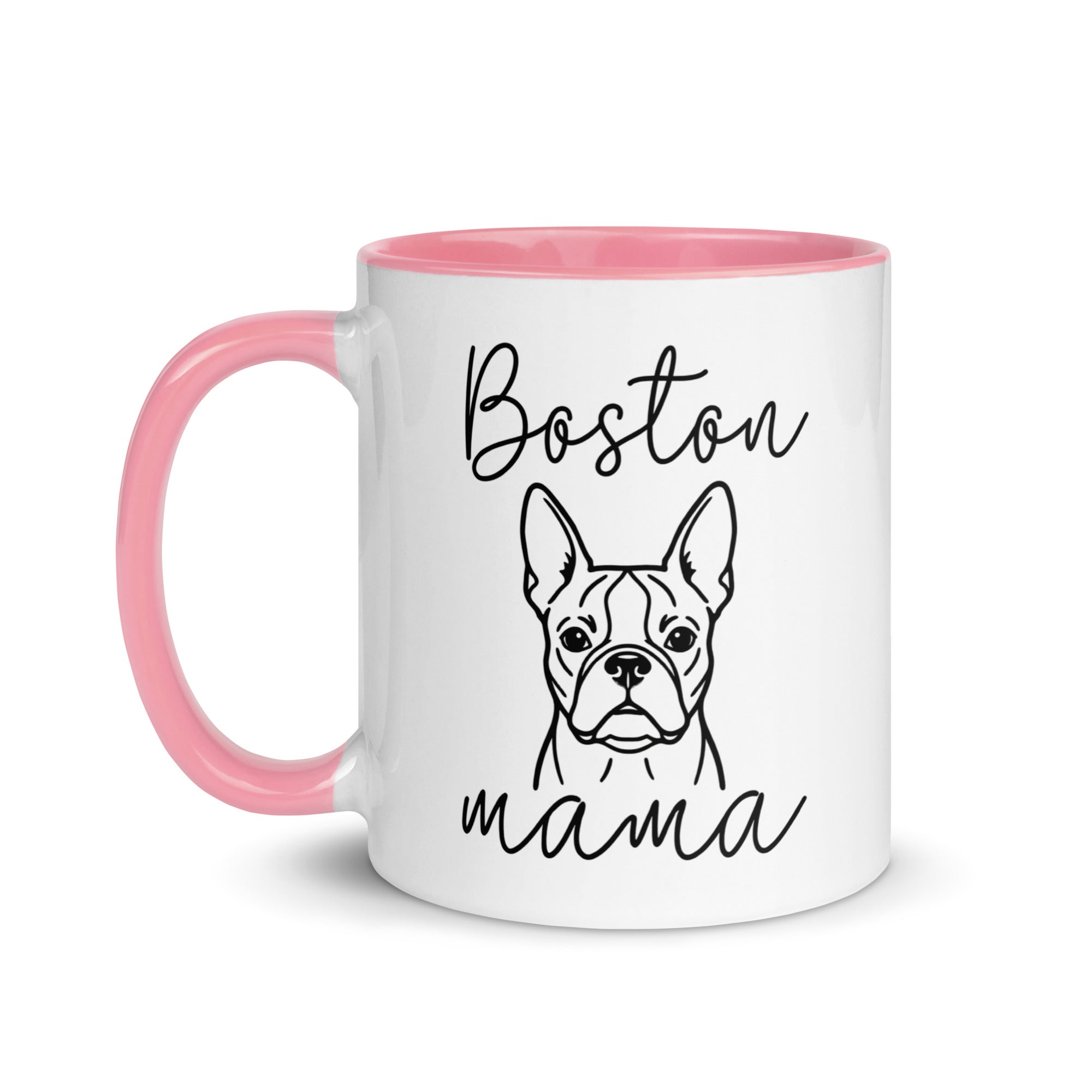 Boston Mama Mode Mug with Color Inside . Pink 11 oz