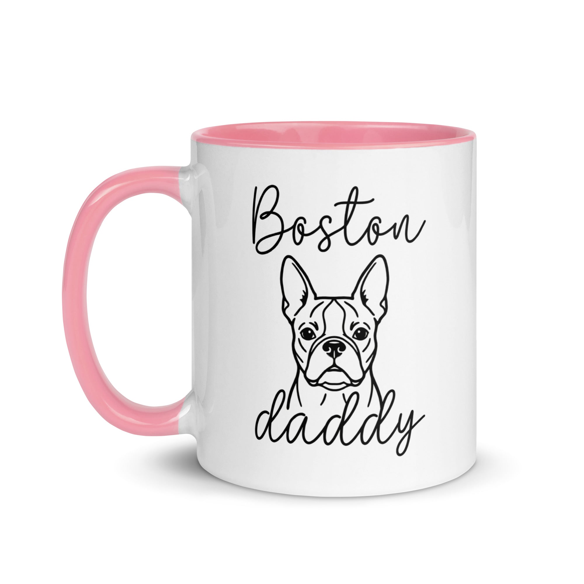 Boston Daddy Mode Mug with Color Inside . Pink 11 oz