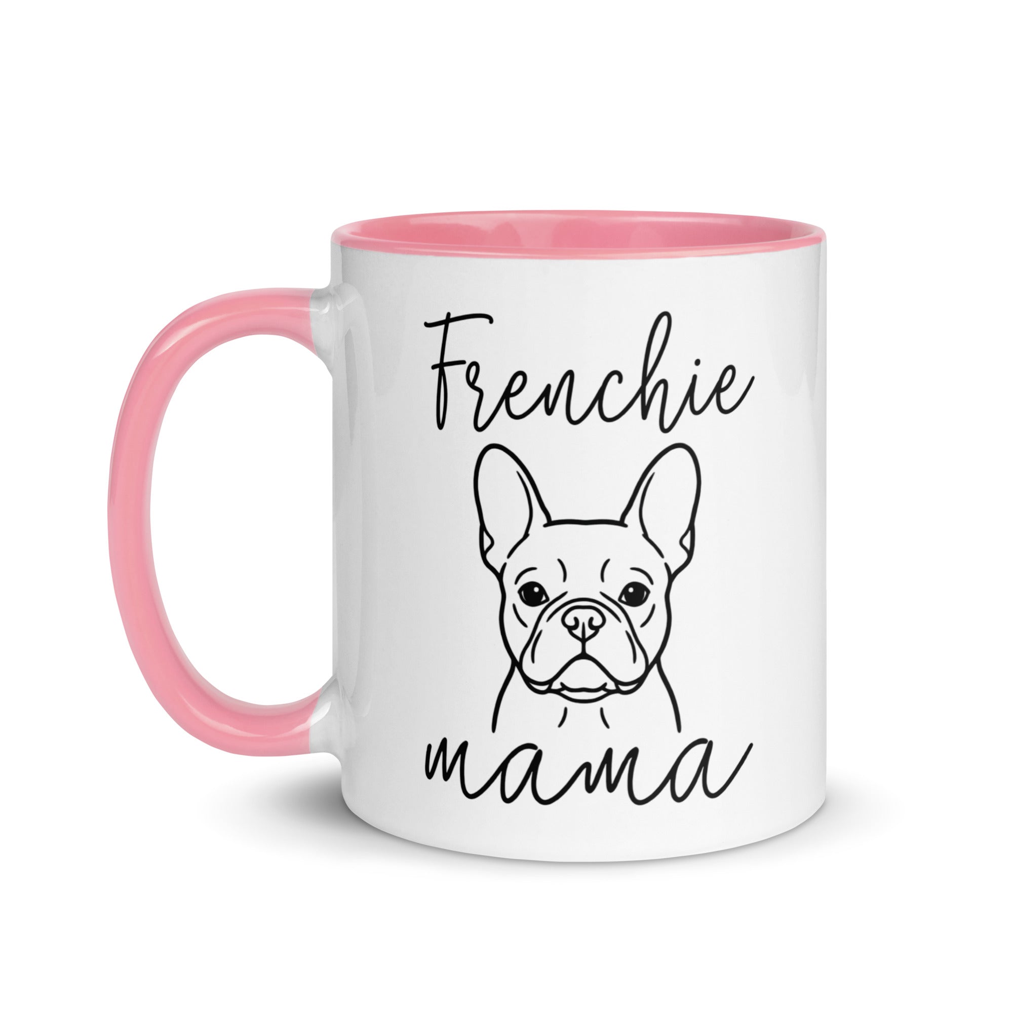 French Bulldog Frenchie Mama Mode Mug .