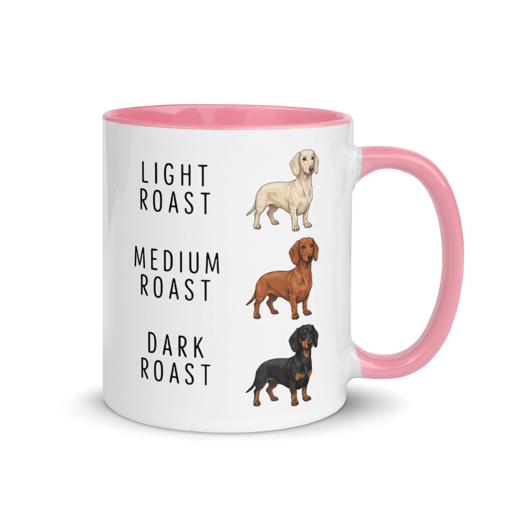Dachshund Coffee Roast Mug . Pink 11 oz