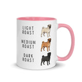 Pug Coffee Roast Mug . Pink 11 oz