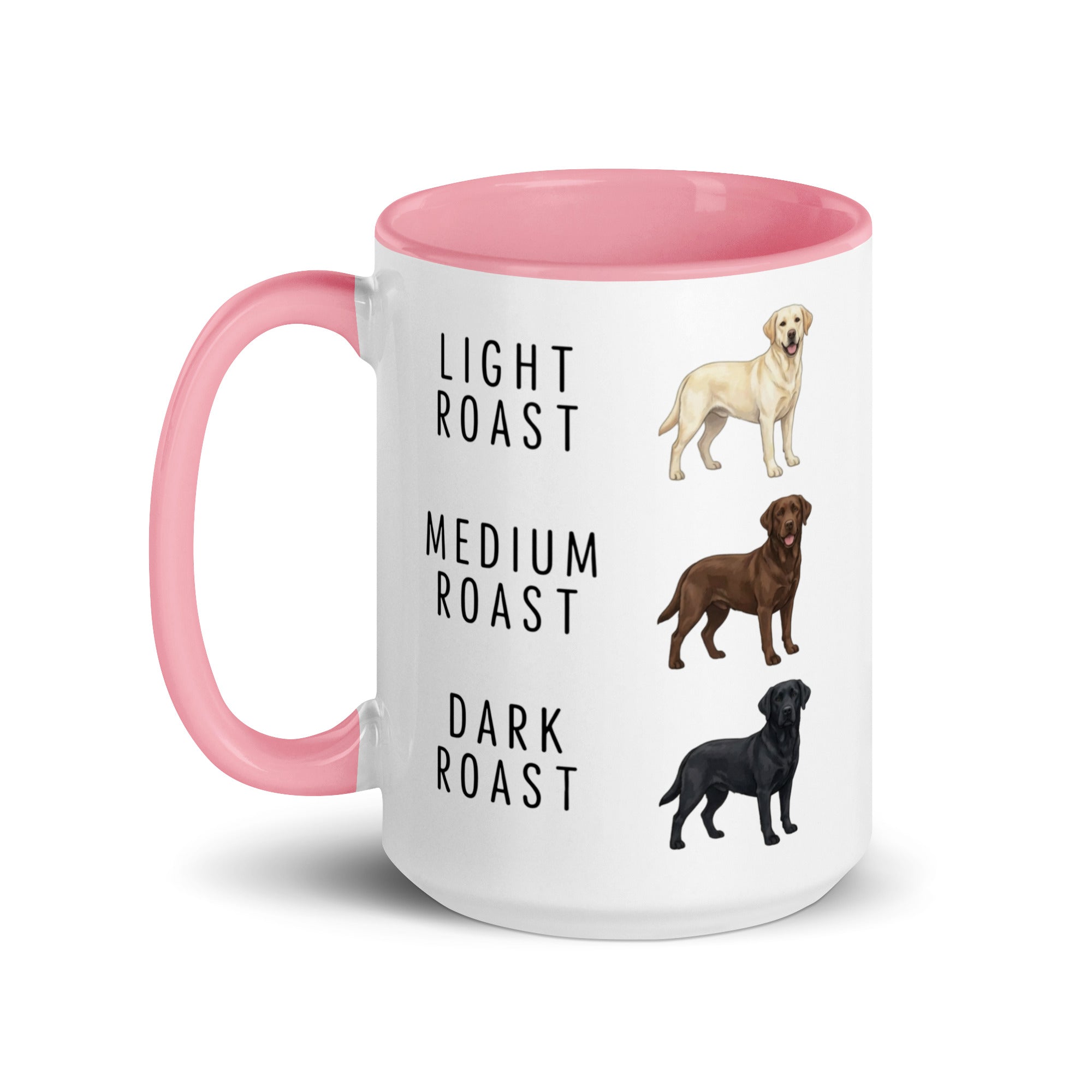 Labrador Retrievers Coffee Roast Mug . Pink 15 oz