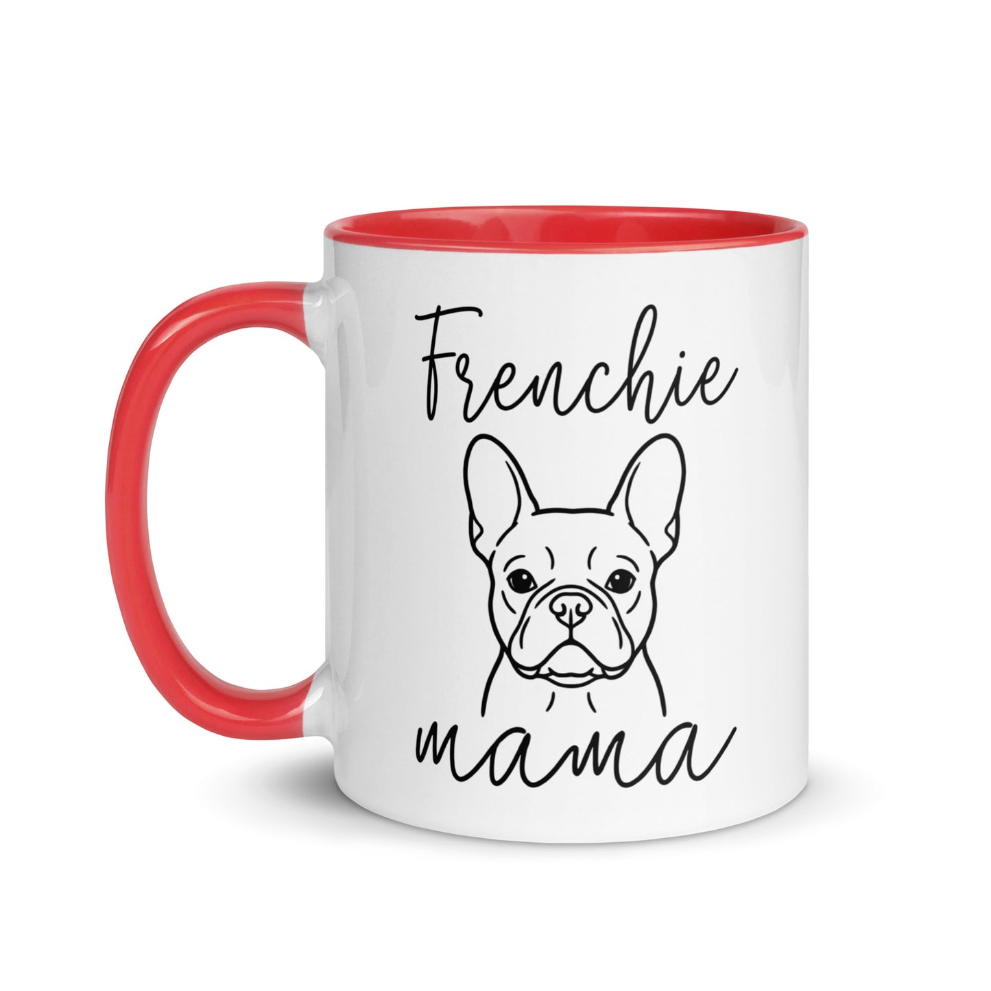 French Bulldog Frenchie Mama Mode Mug .
