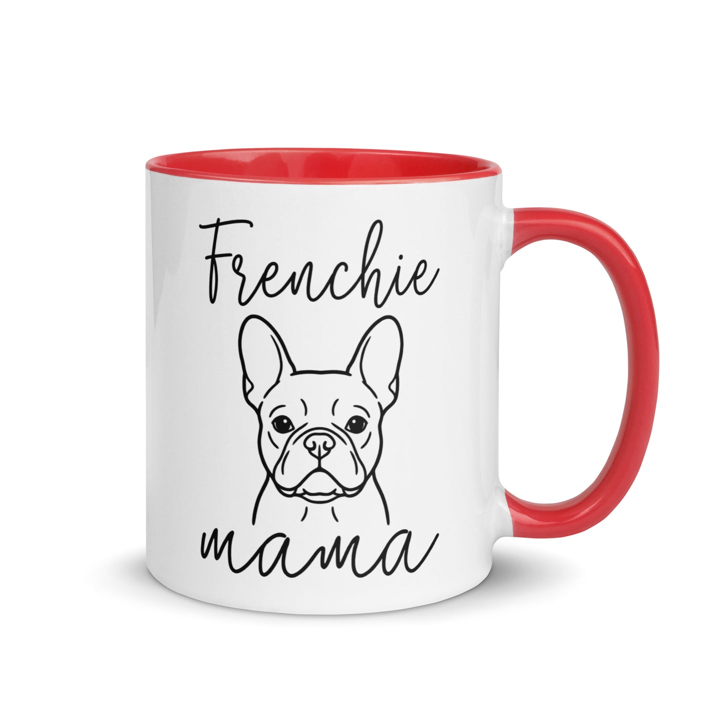 French Bulldog Frenchie Mama Mode Mug . Red 11 oz