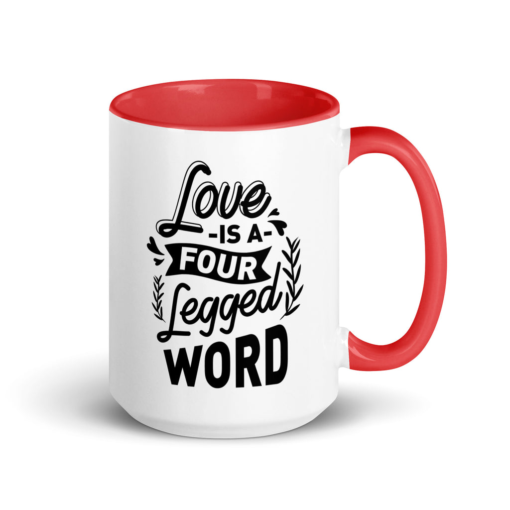 Love Is A Four Legged Word Mug