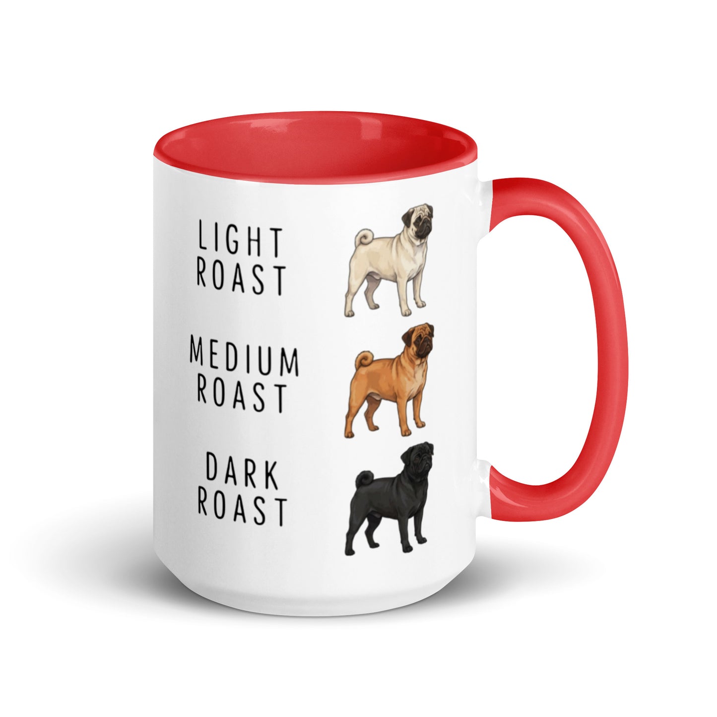 Pug Coffee Roast Mug . Red 15 oz