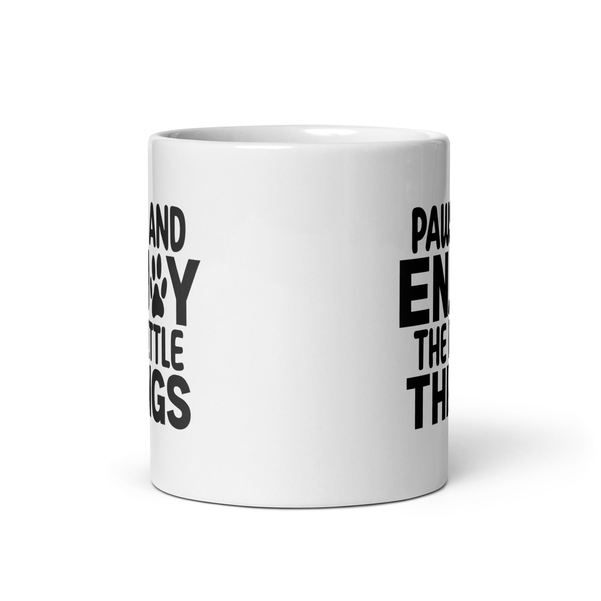 Paws And Enjoy The Little Things Mug