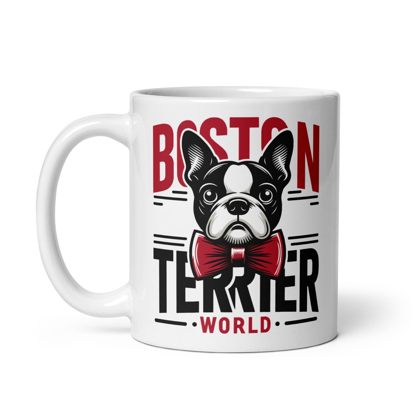 Boston Terrier World White Glossy Mug