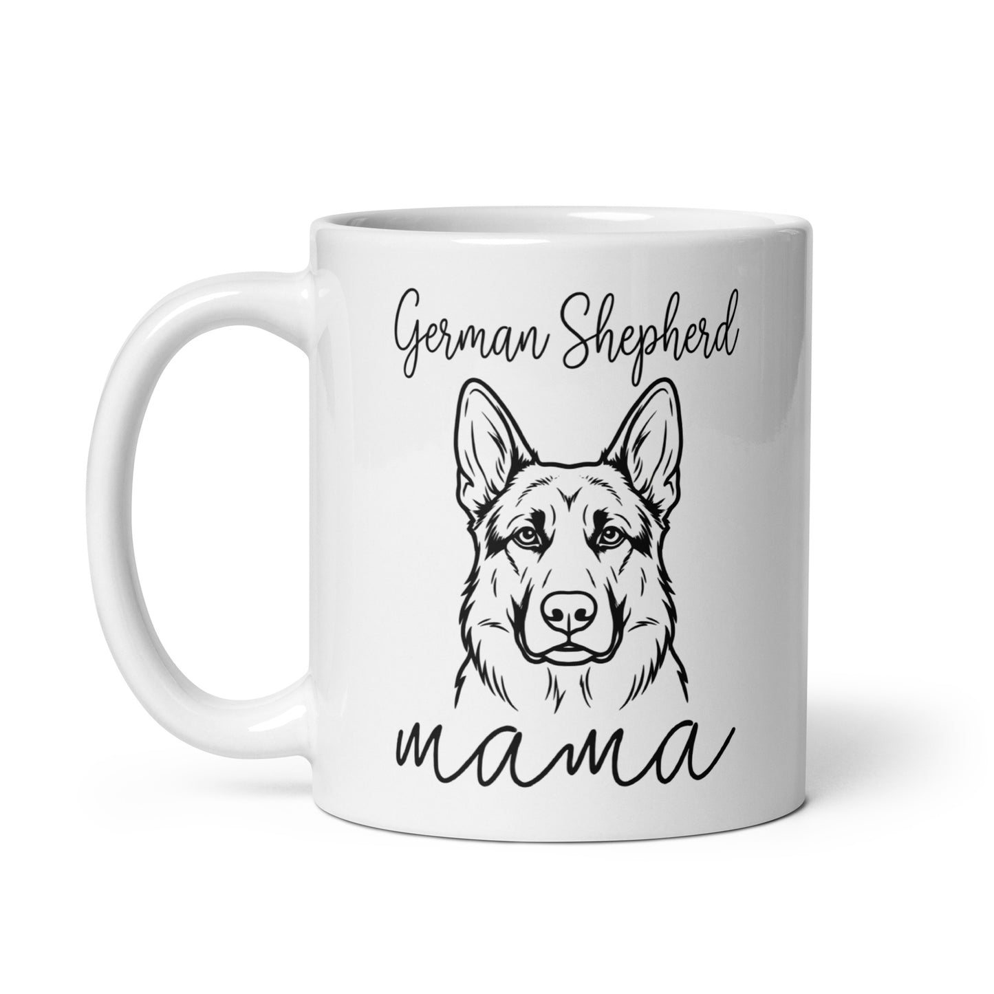 German Shepherd Mama Mode White Glossy Mug .