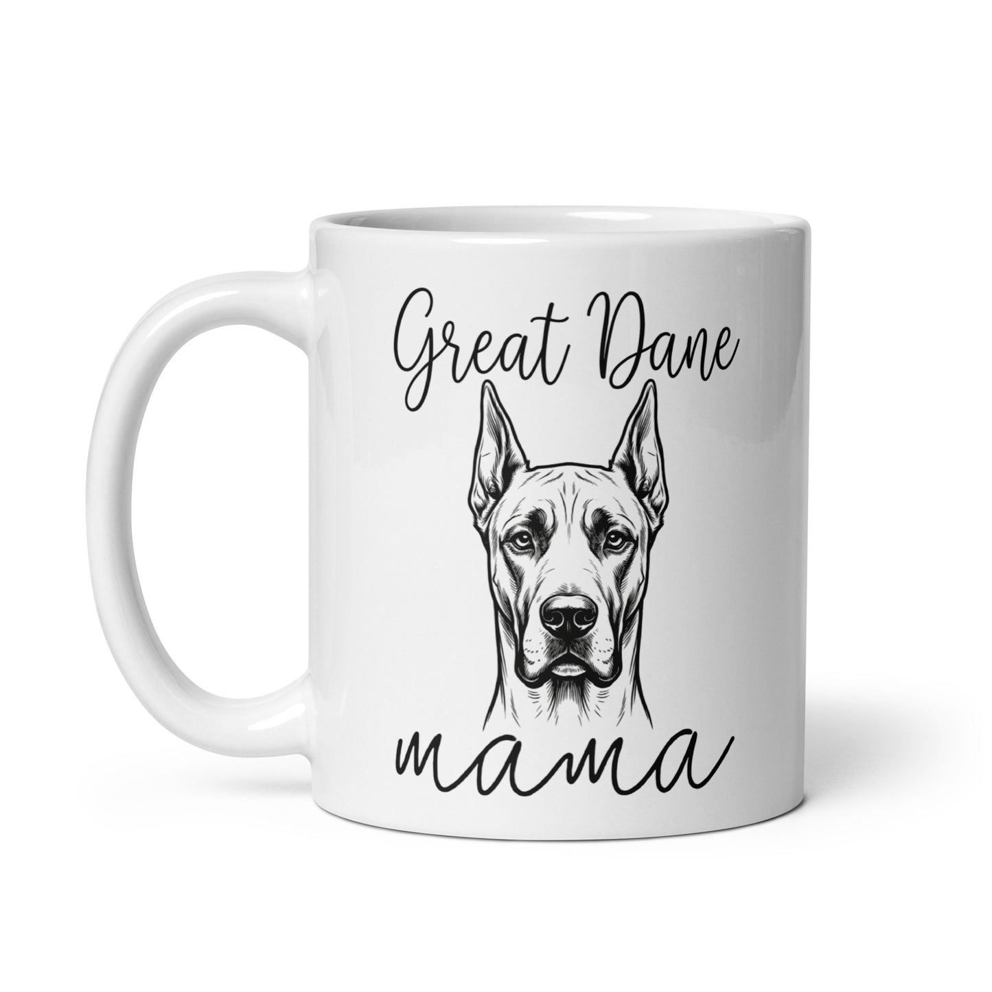 Great Dane Mama Mode White Glossy Mug .