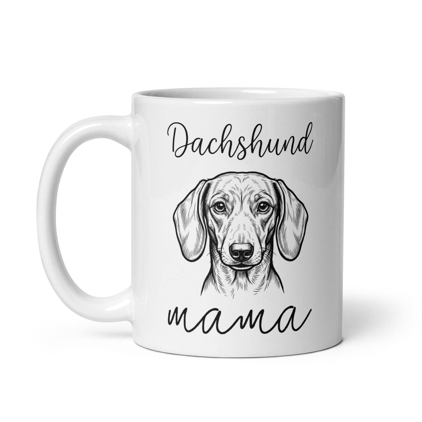 Dachshund Mama Mode White Glossy Mug .