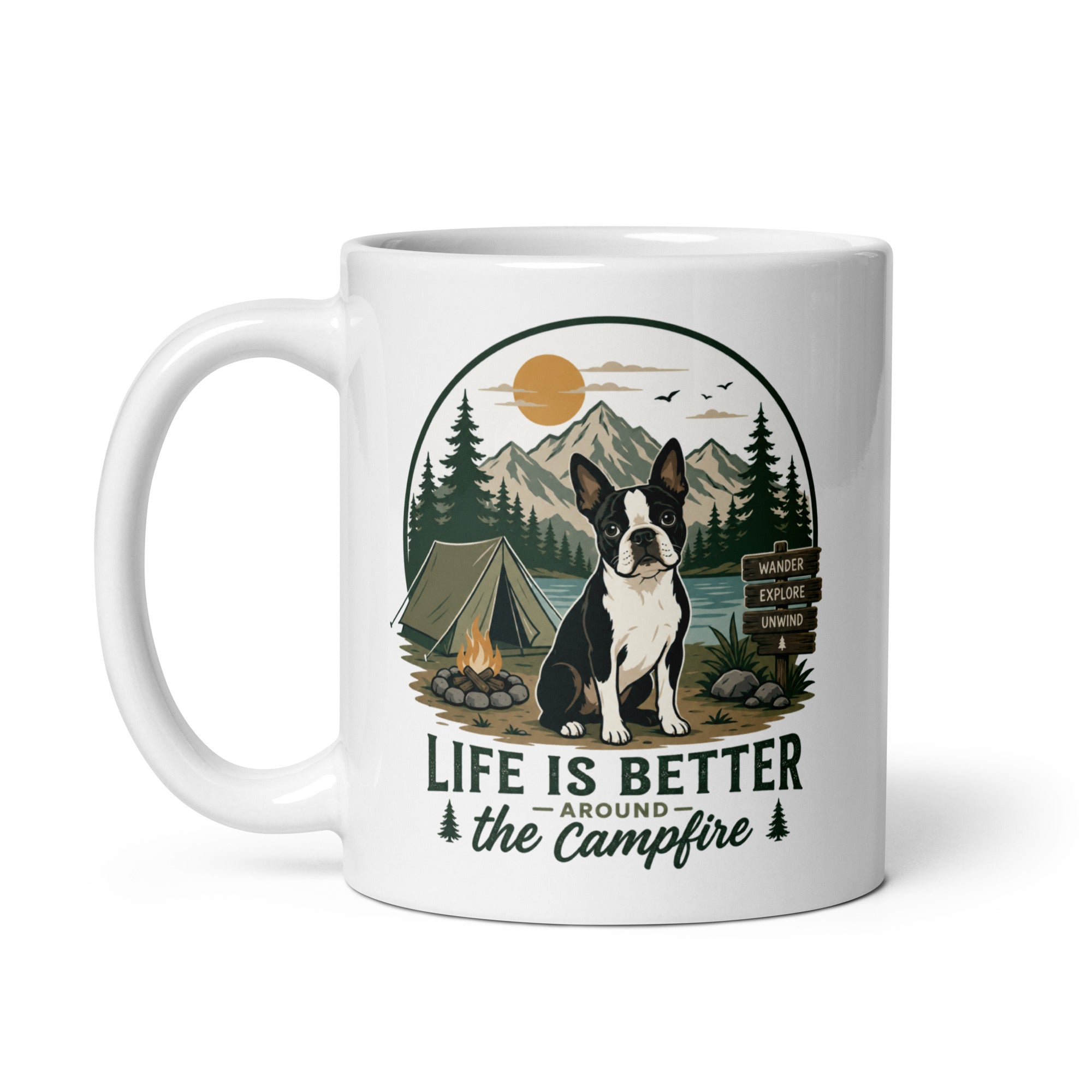 Life Is Better Around the Campfire Boston Terrier Mug, Camping Dog Lover White Glossy Mug .