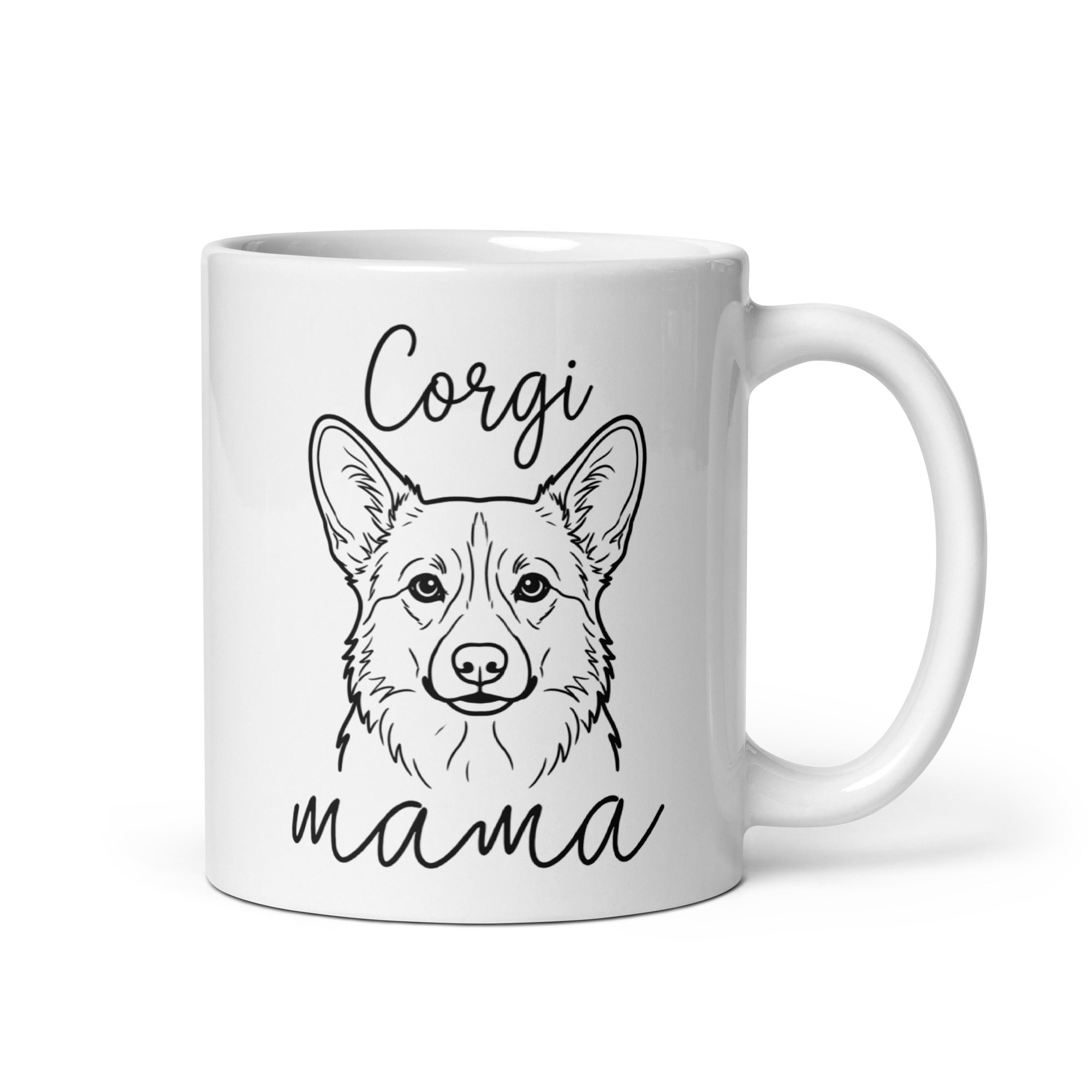 Corgi Mama Mode White Glossy Mug . 11 oz