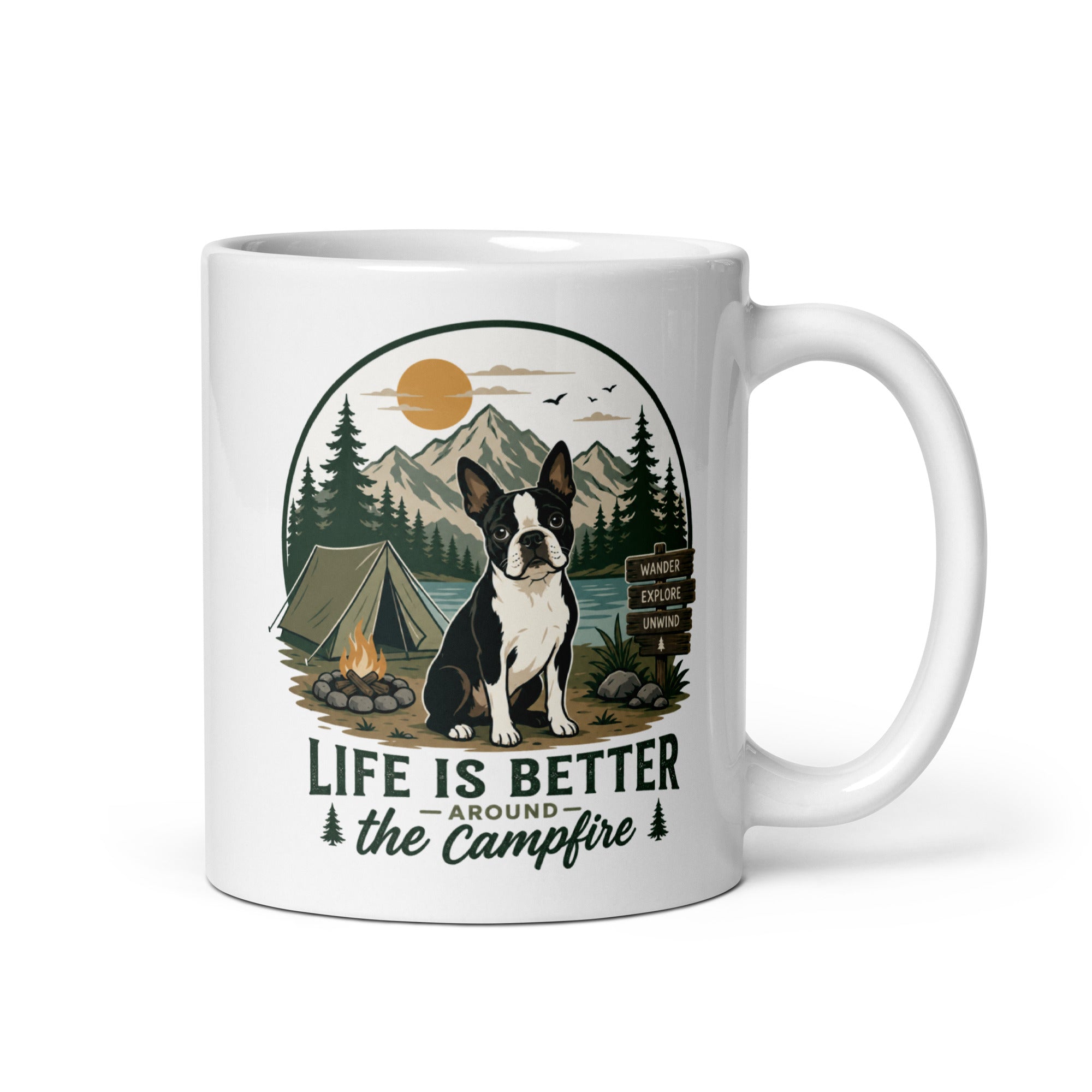 Life Is Better Around the Campfire Boston Terrier Mug, Camping Dog Lover White Glossy Mug . 11 oz