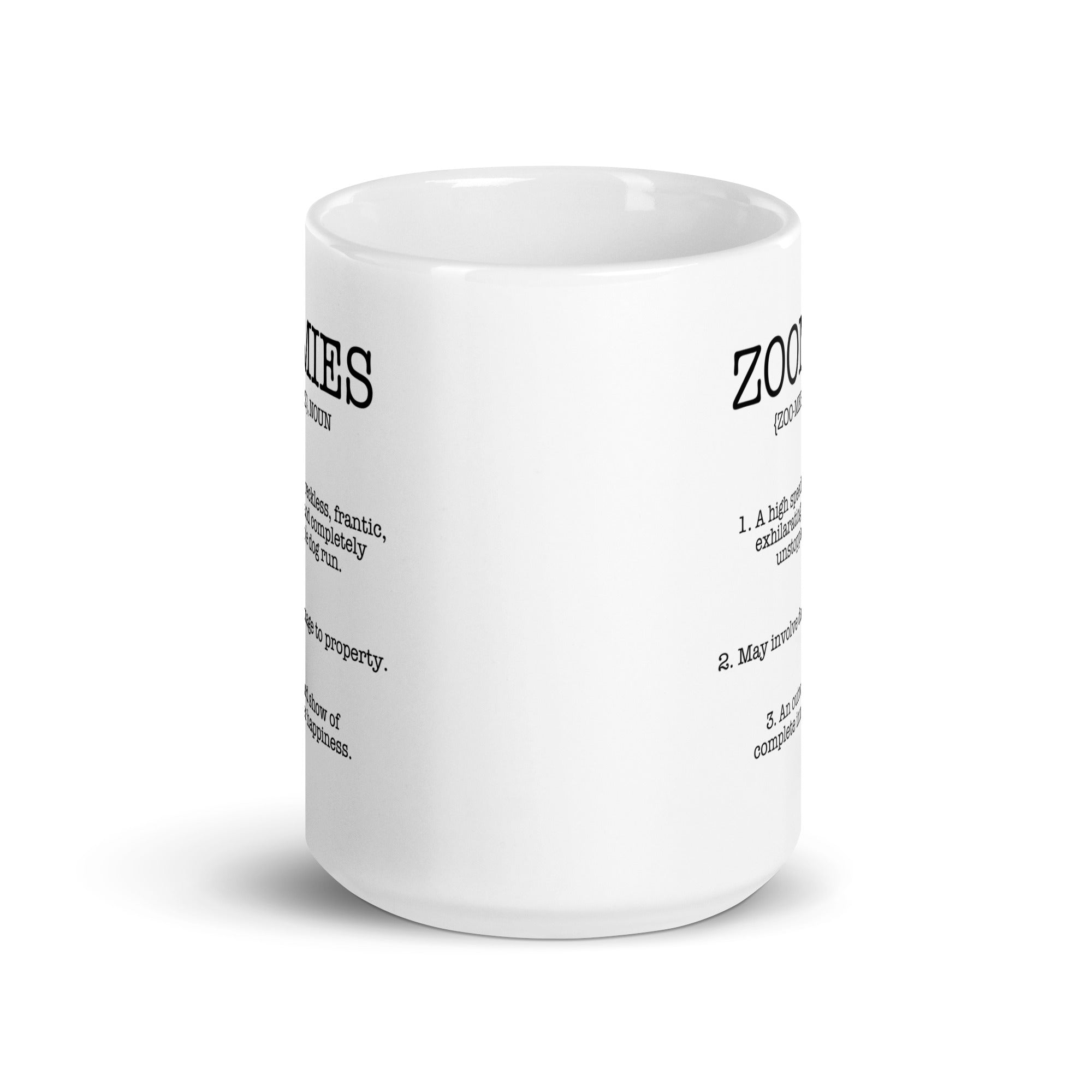 Zoomies Definition White Glossy Mug