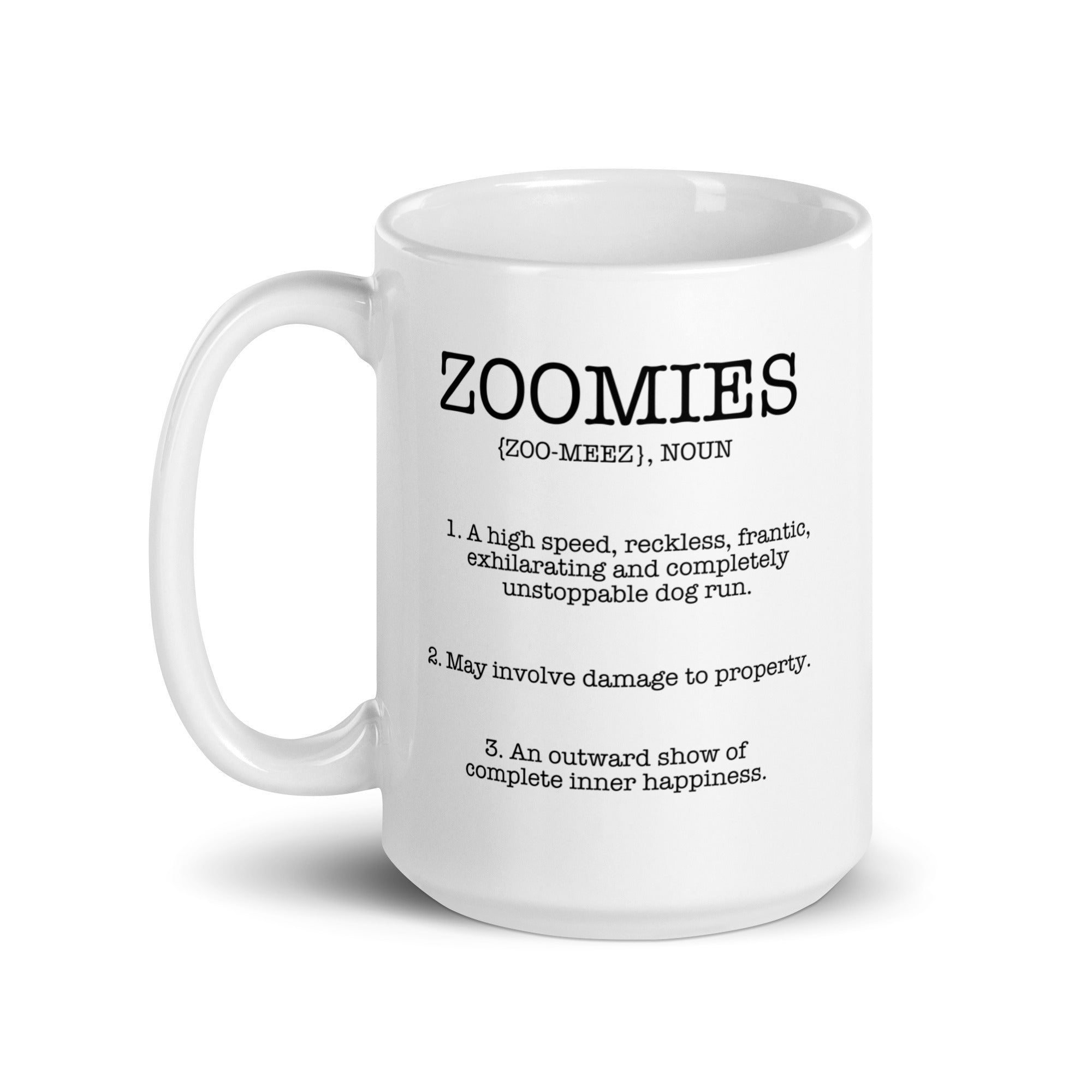 Zoomies Definition White Glossy Mug