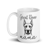 Great Dane Mama Mode White Glossy Mug .