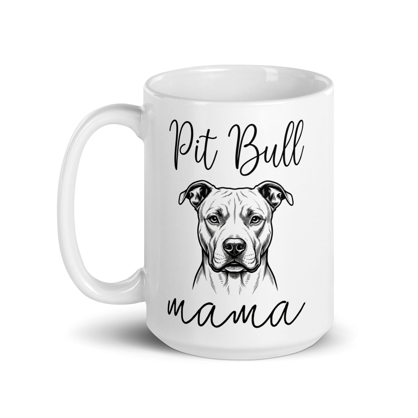 Pit Bull Mama Mode White Glossy Mug .