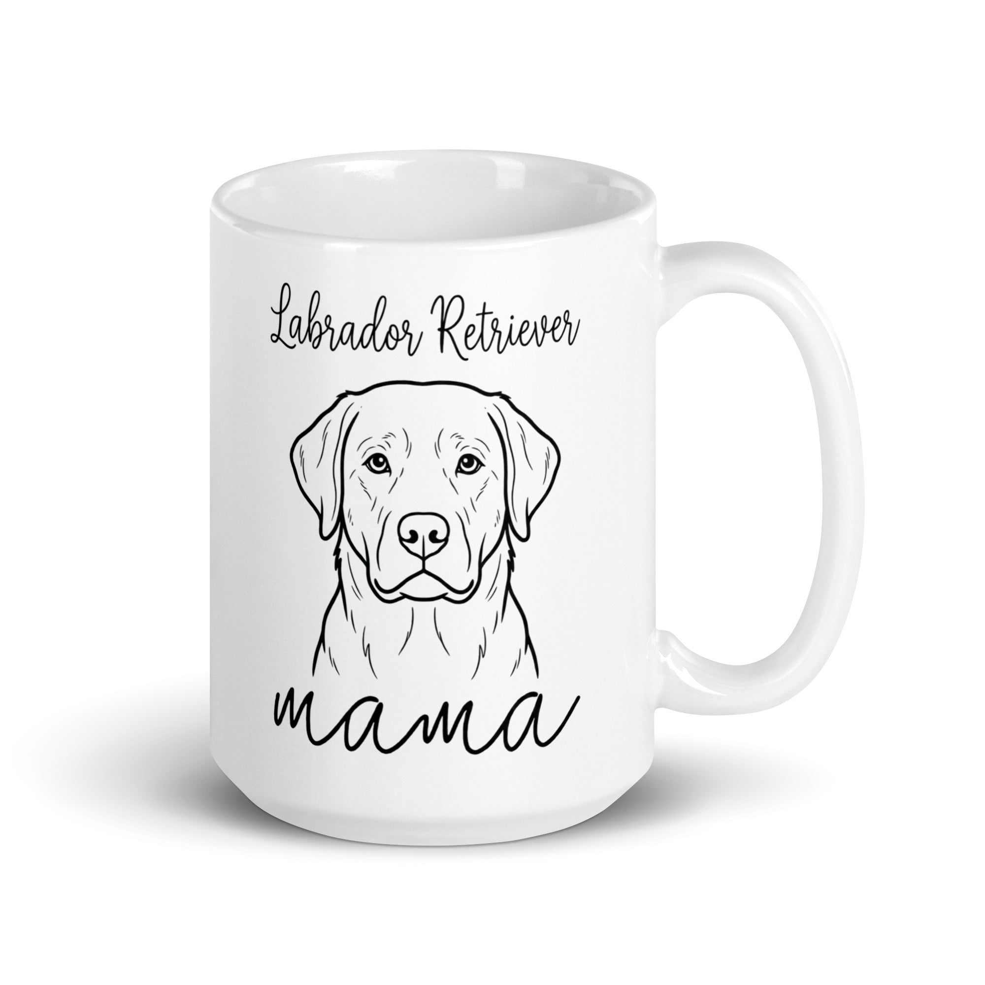 Labrador Retriever Mama Mode White Glossy Mug . 15 oz