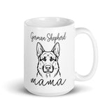 German Shepherd Mama Mode White Glossy Mug . 15 oz