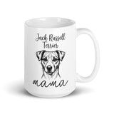 Jack Russell Terrier Mama Mode White Glossy Mug . 15 oz