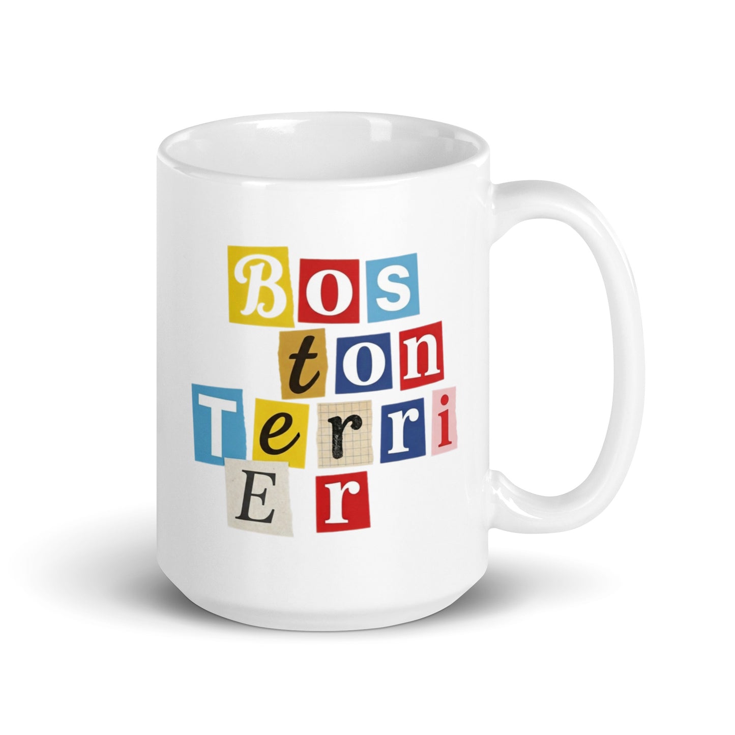 1970s British Punk Ransom Note Boston Terrier White Mug – Vintage Dada Collage Dog Lover Mug . 15 oz