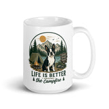 Life Is Better Around the Campfire Boston Terrier Mug, Camping Dog Lover White Glossy Mug . 15 oz