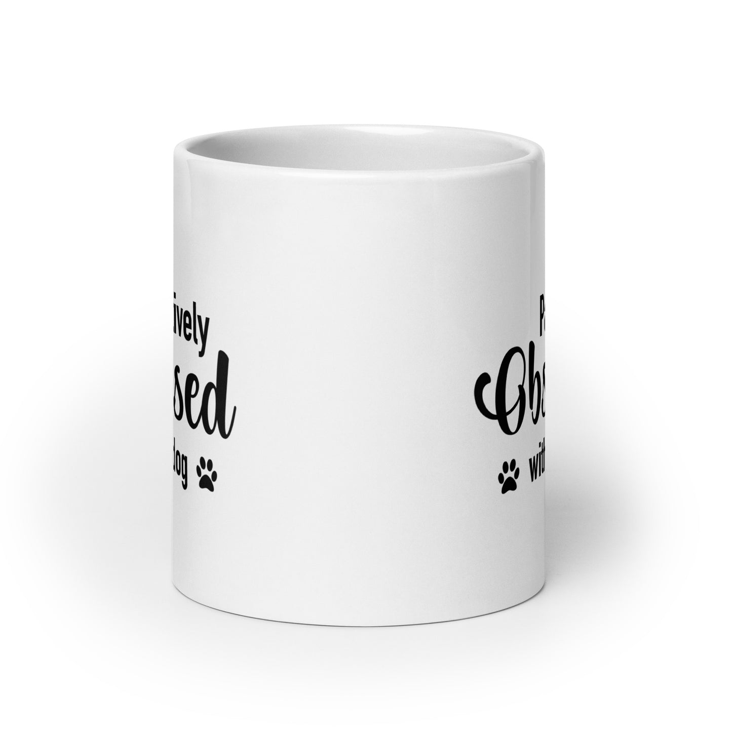 Pawsitively Obsessed With My Dog Mug