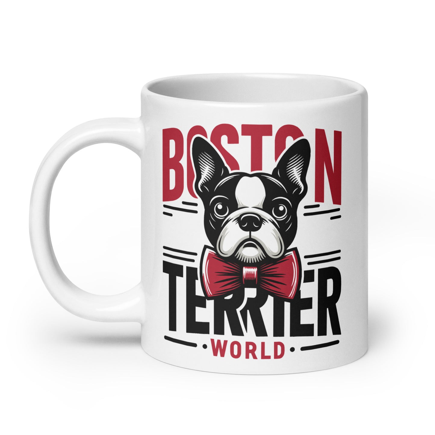 Boston Terrier World White Glossy Mug