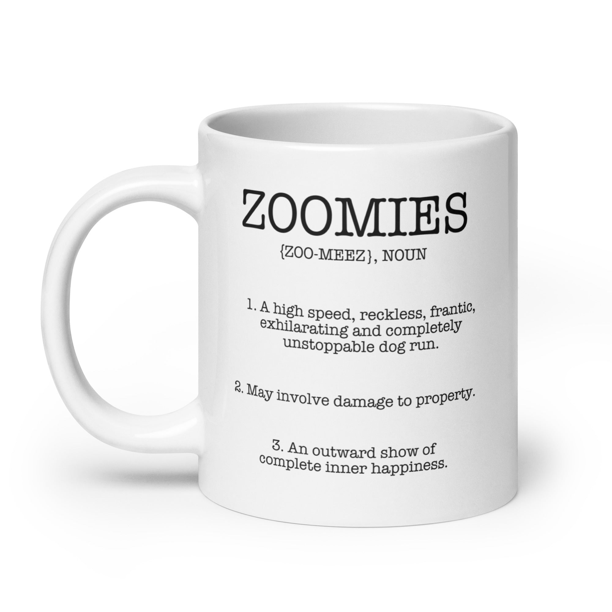 Zoomies Definition White Glossy Mug