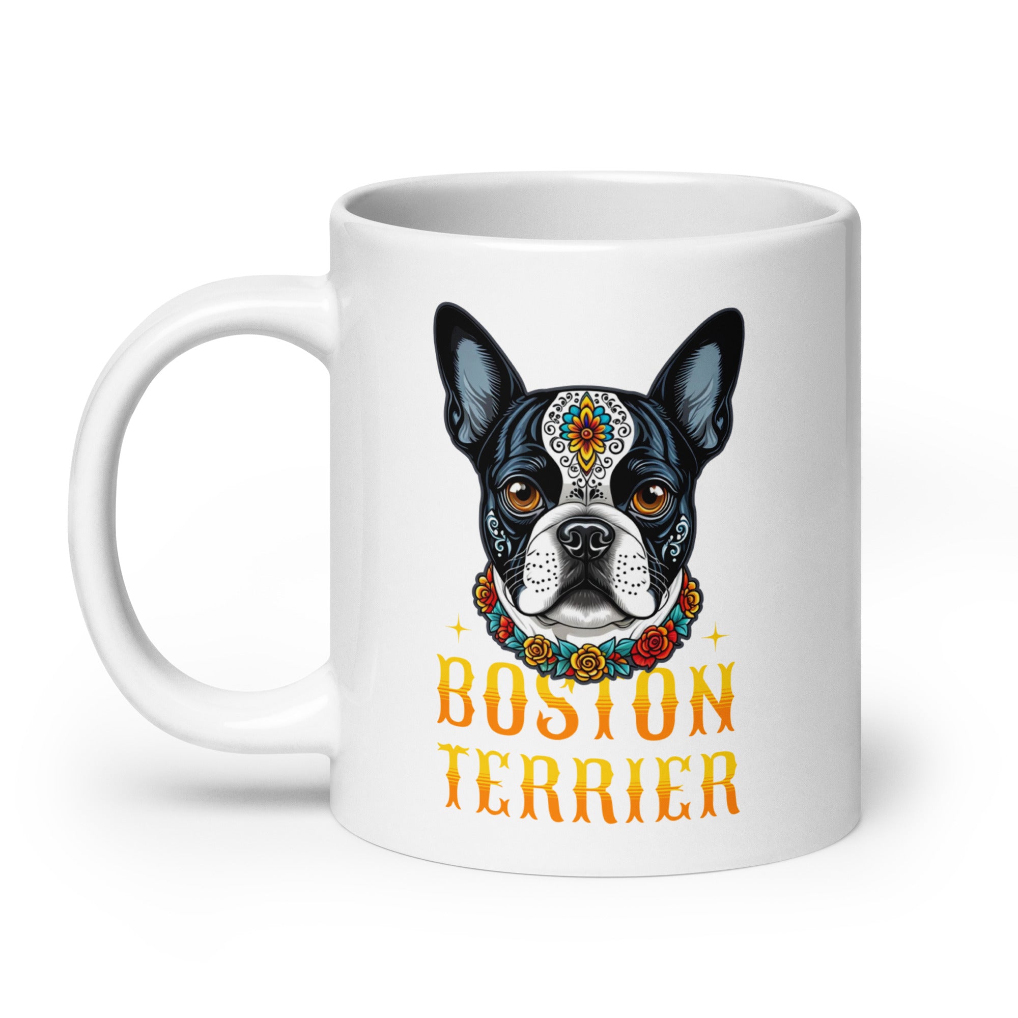 Boston Terrier Dog Sugar Skull White Glossy Mug .