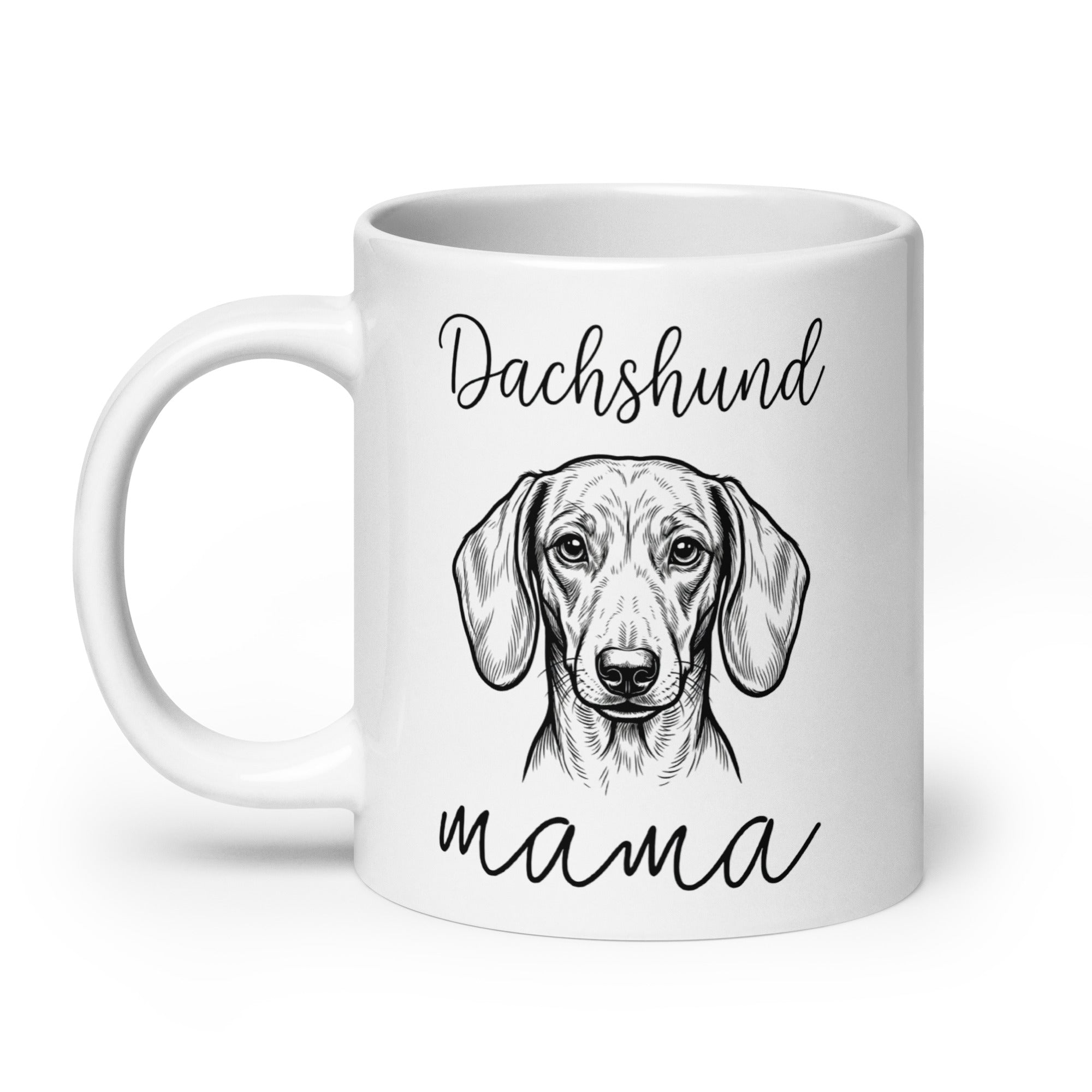 Dachshund Mama Mode White Glossy Mug .